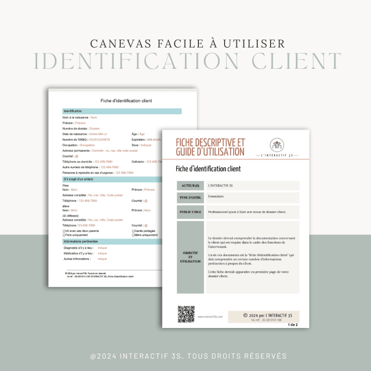 Fiche d'identification client. 1 p. – L'interactif 3S